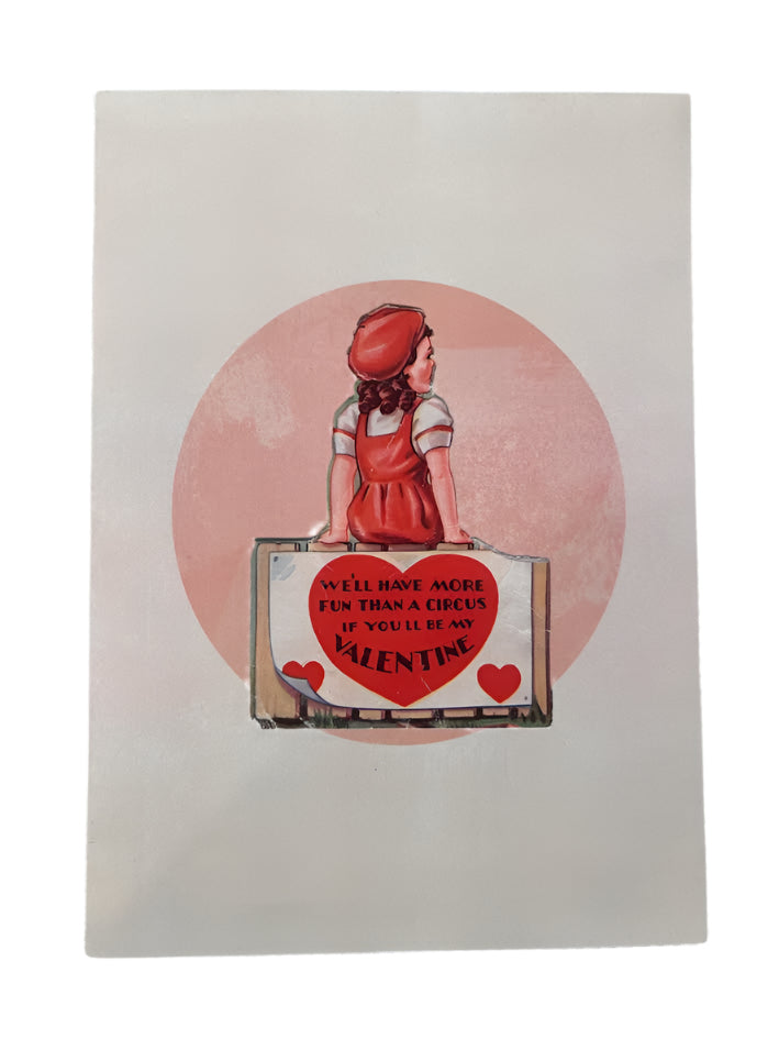 Cards - We'll Have More Fun Than a Circus If You'll Be My Valentine