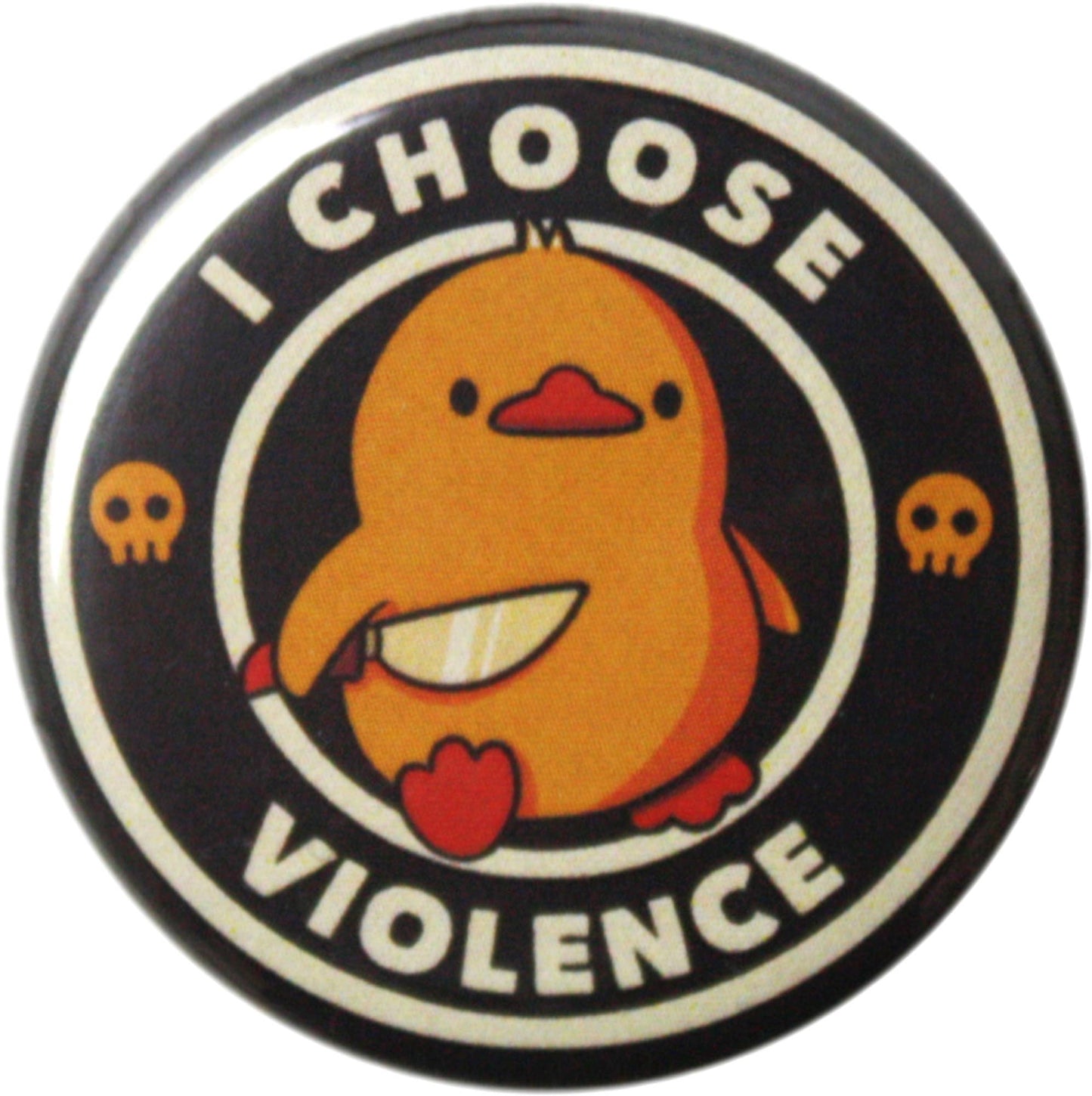 Button - I Choose Violence Duckling