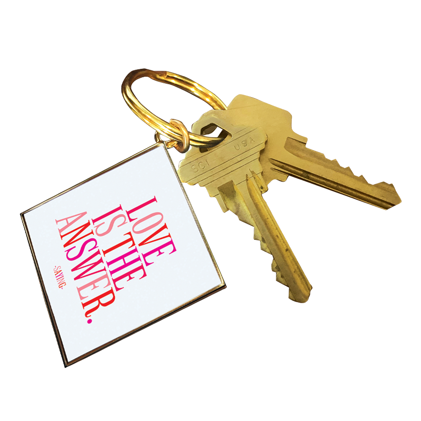 Keychain - Love is the answer
