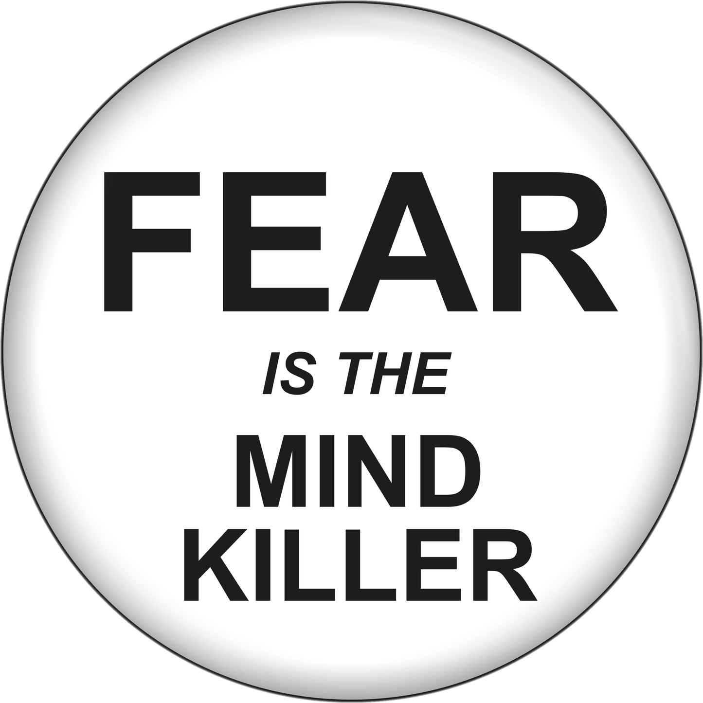 Button - Fear Is The Mind Killer