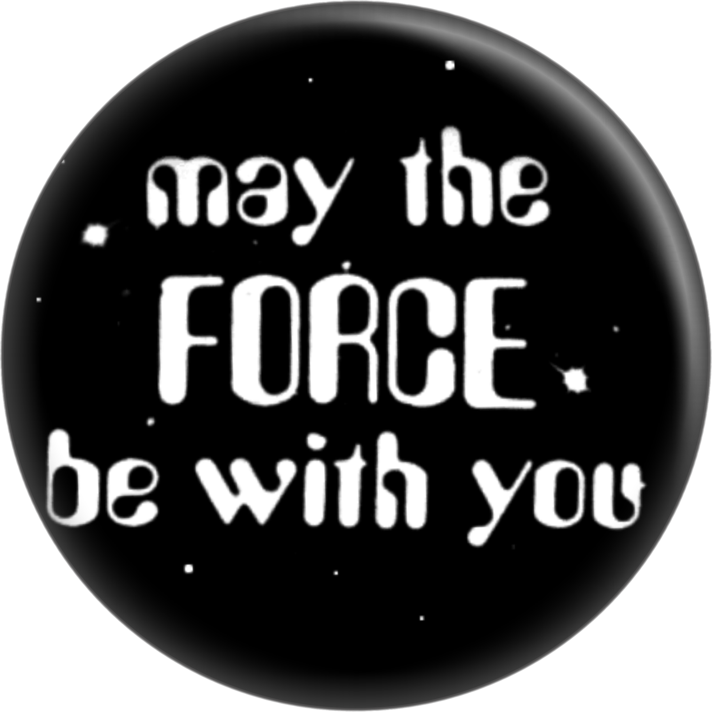 Button - May The Force...