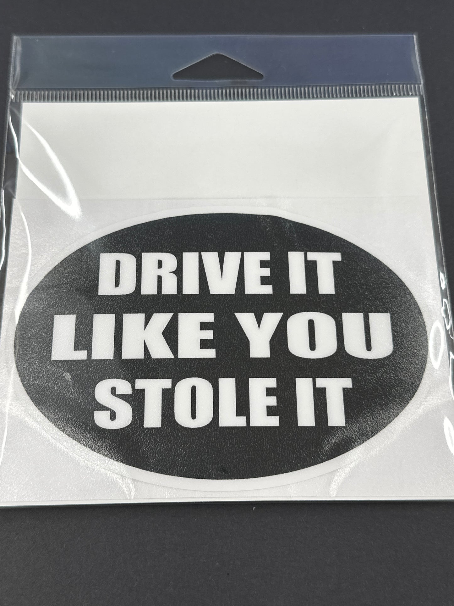 Sticker Lg - Drive it Like You Stole it