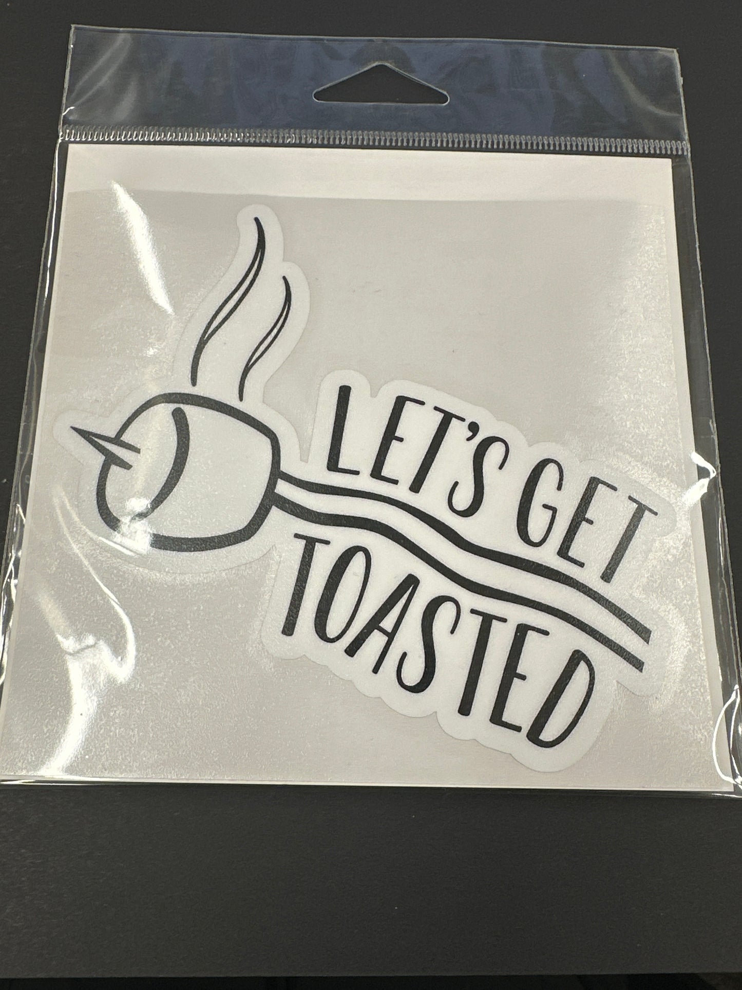 Sticker Lg - Let's Get Toasted