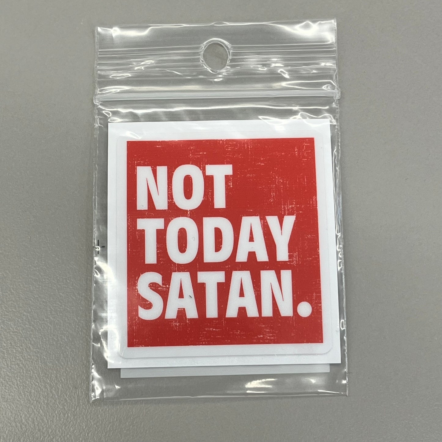 Sticker Sm - Not today Satan.