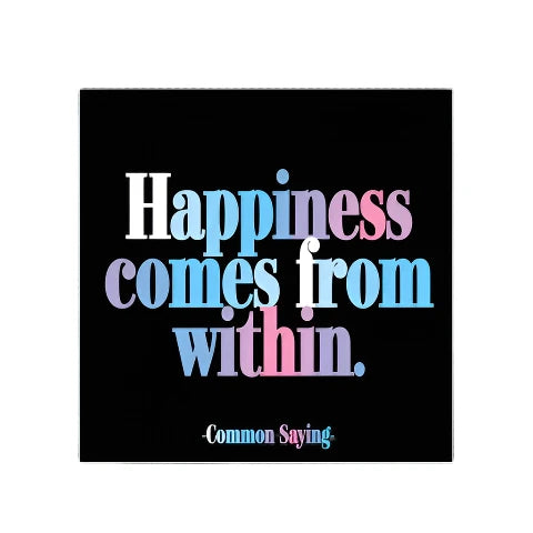 Magnet - Happiness Comes From Within