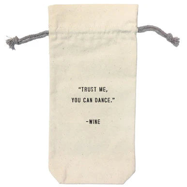Wine Bag - Canvas with Quote