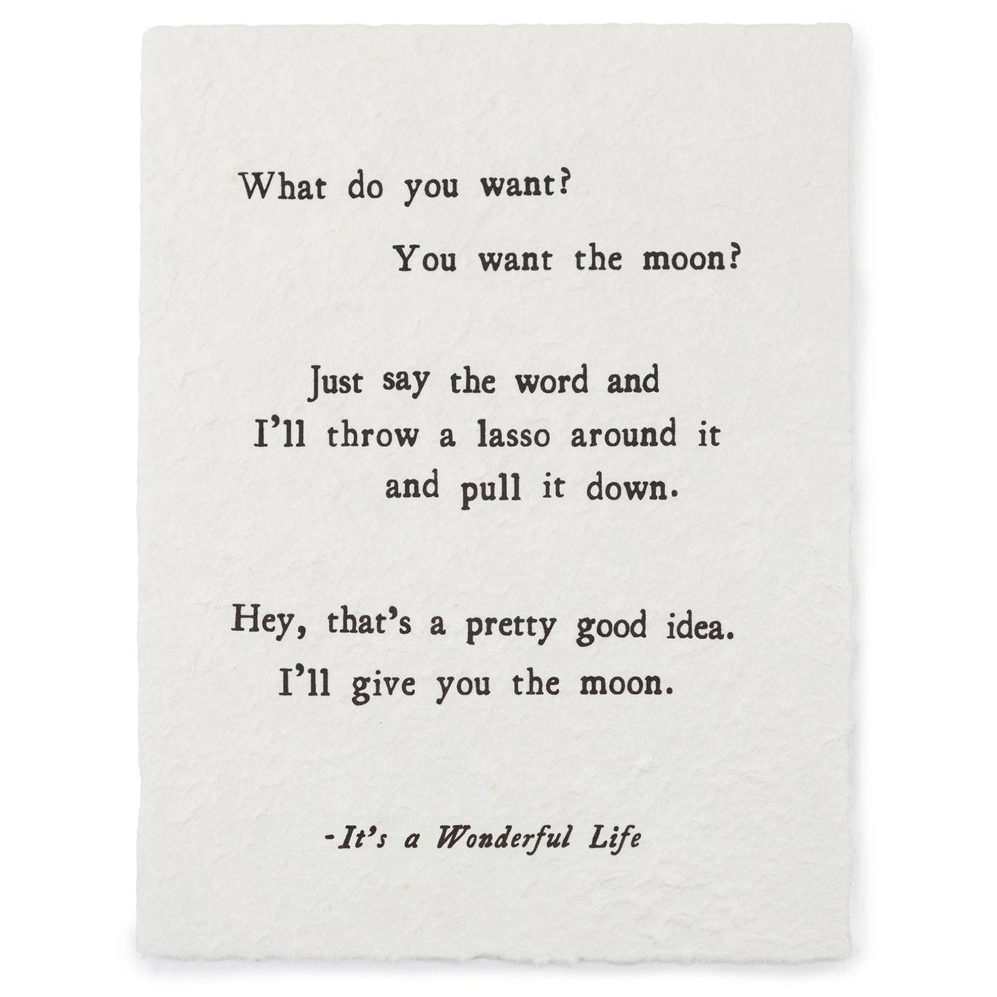 What Do You Want? (It's A Wonderful Life) Handmade Paper