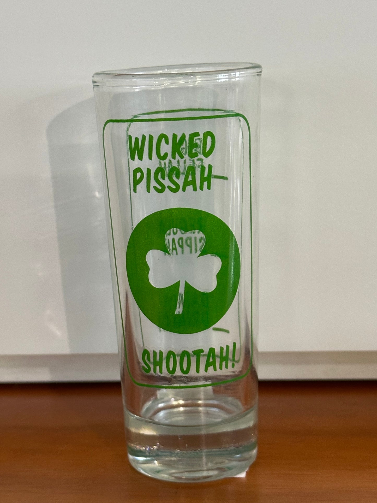 Shot Glass - Wicked Pissah Shooter