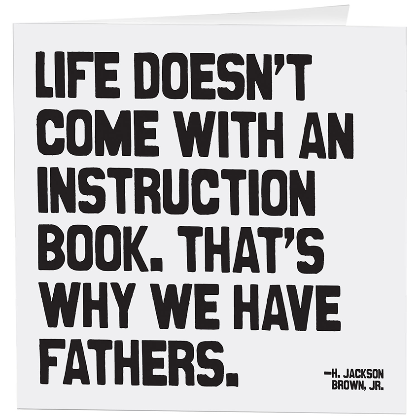 Card - Why We Have Fathers (H. Jackson Brown Jr.)