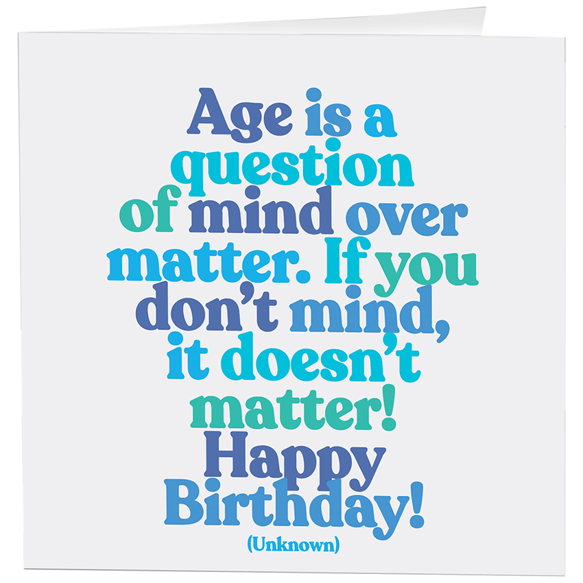 Card - Age Is A Question - Birthday - (Unknown)