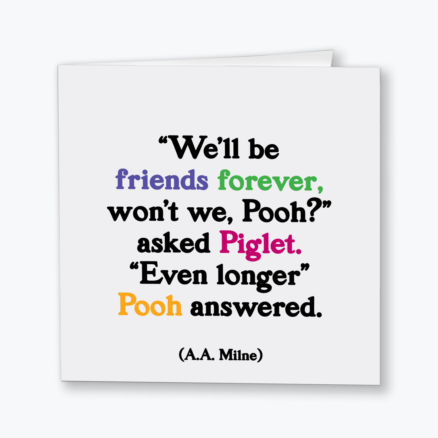 Card - Friends Forever Pooh-Friendship (A. A. Milne)