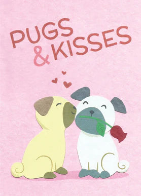 Greeting Card - Pugs and Kisses