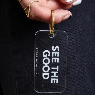 Keychain - "See The Good"