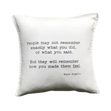 Pillow - Maya Angelou Quote