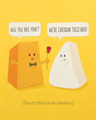 Greeting Card - Will You Brie Mine