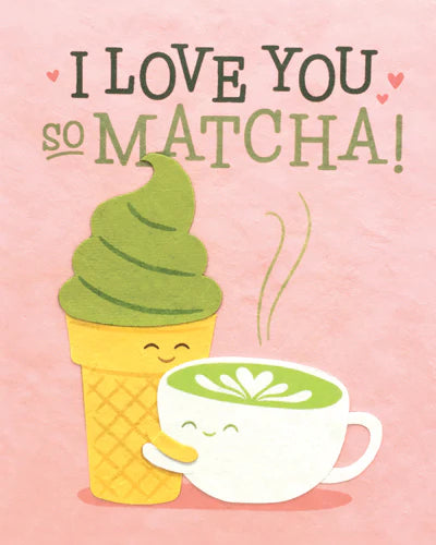 Greeting Card - Matcha Love