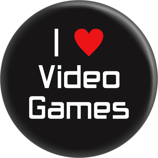 Button - I Love Video Games
