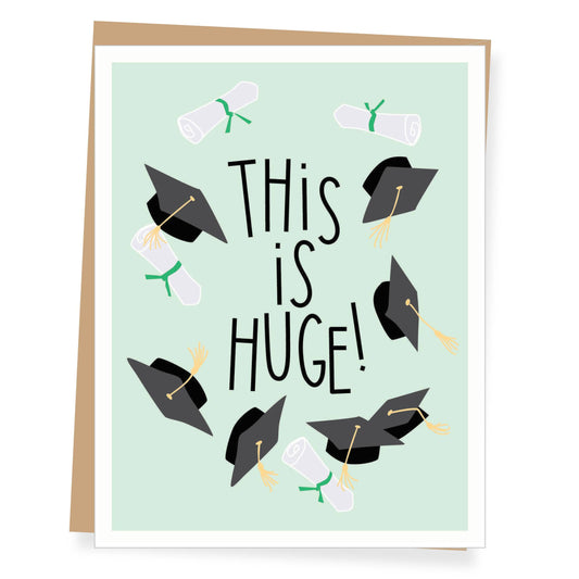 Card - Graduation - This is Huge