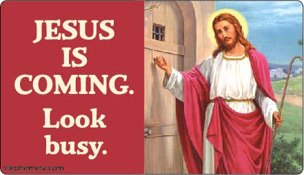 Sticker - Jesus is coming. Look busy