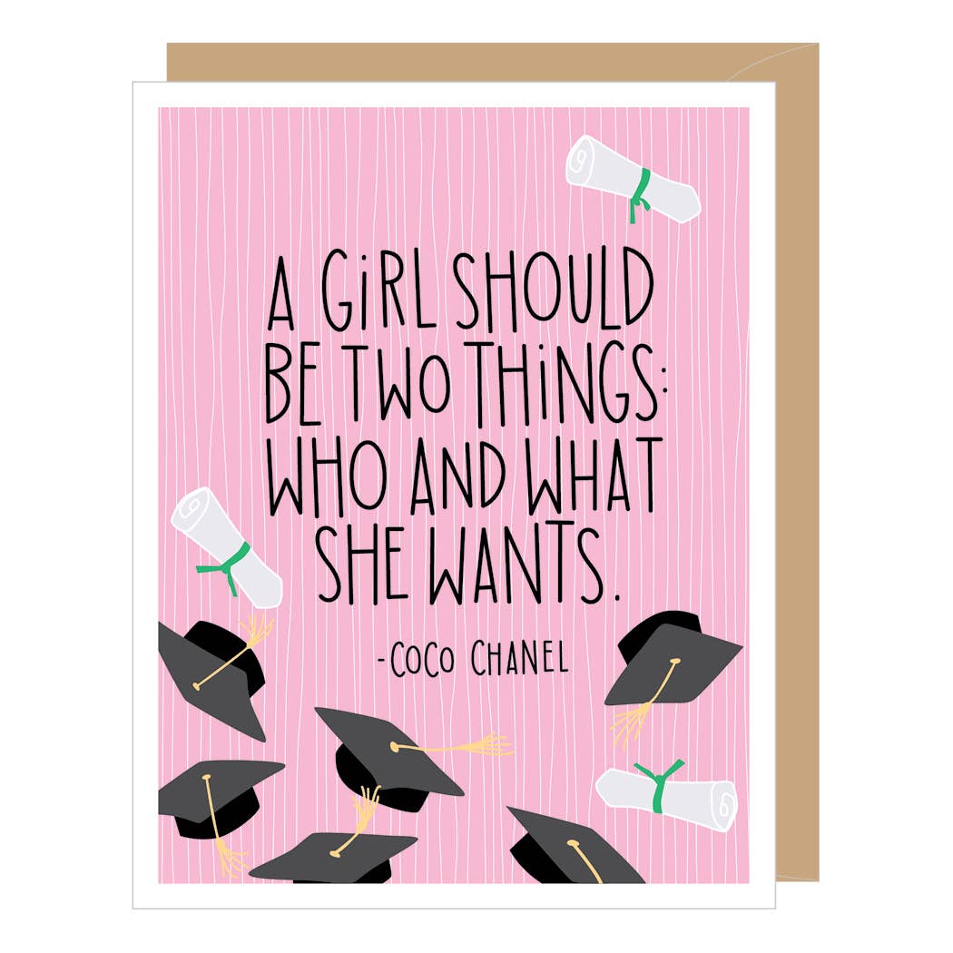 Card - Graduation - Girl Should Be Quote