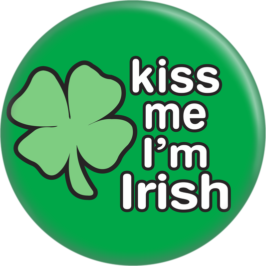 Button - Kiss Me I'm Irish - Clover