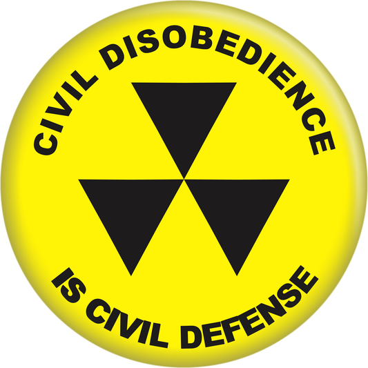 Button - Civil Disobedience...