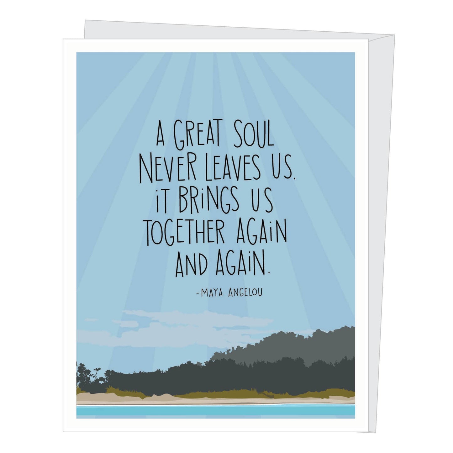 Card - Sympathy - Maya Angelou Great Soul Quote