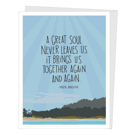 Card - Sympathy - Maya Angelou Great Soul Quote