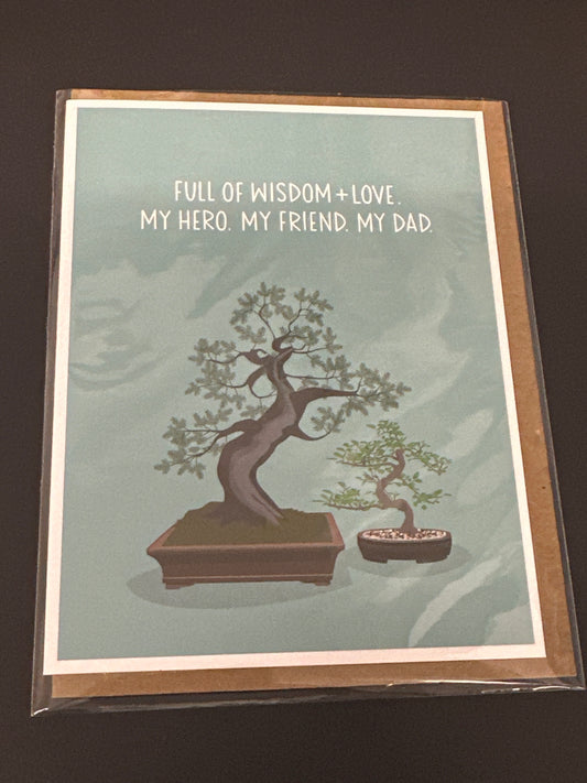 Card - Father's Day - Full of Wisdom + Love. My Hero. My Friend. My Dad.
