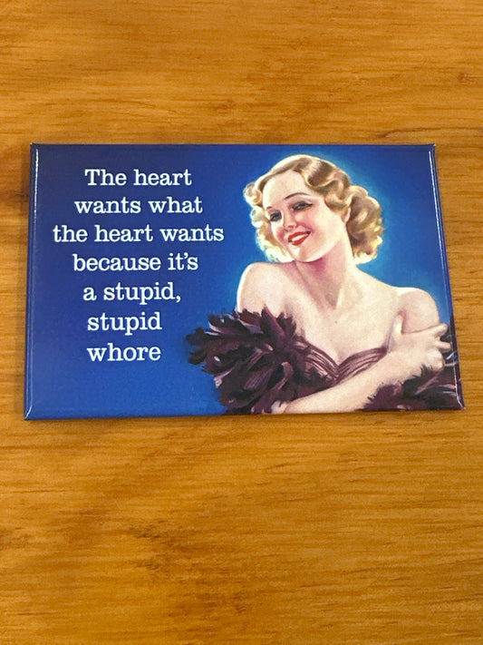 Magnet - The Heart Wants What the Heart Wants...