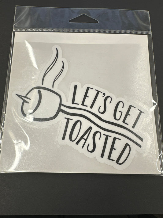 Sticker Lg - Let's Get Toasted