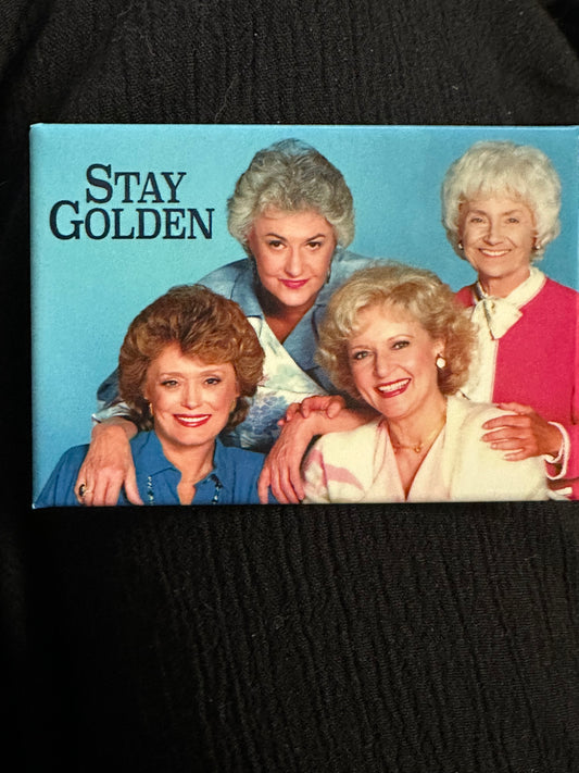 Magnet - Stay Golden