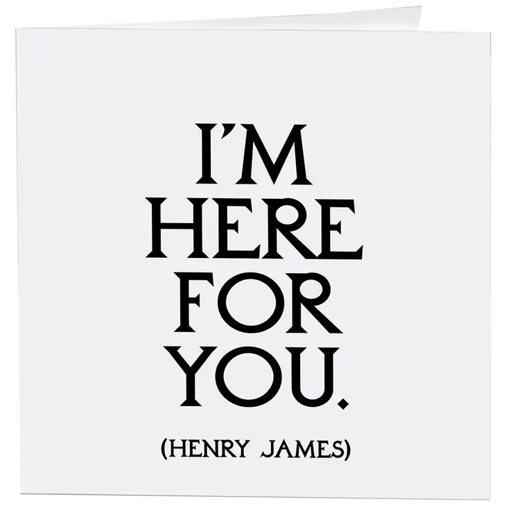 Card - I'm Here For You