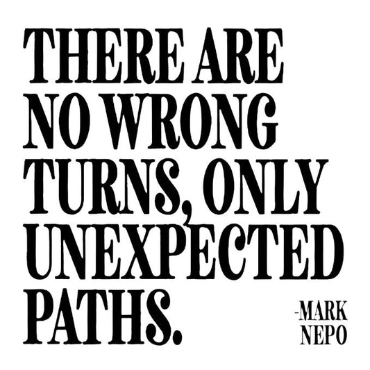 Magnet- There are no wrong turns only unexpected paths