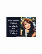 Magnet - Relationship Status: Available for curbside Pickup