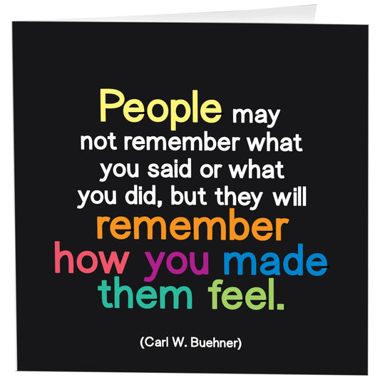 Card - People May Not Remember (Carl W. Buehner)