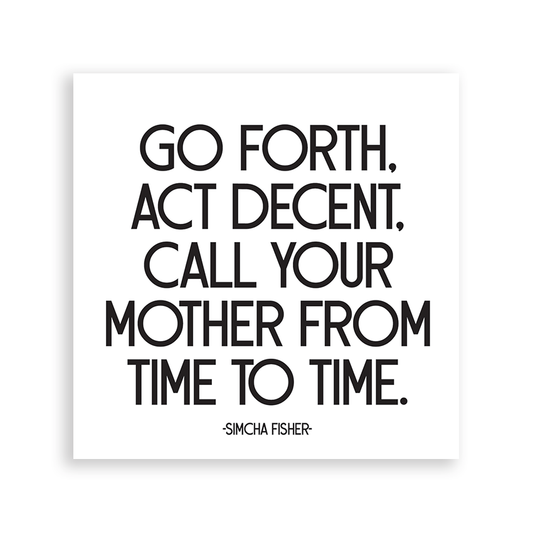 Magnet - Call Your Mother (Simcha Fisher)