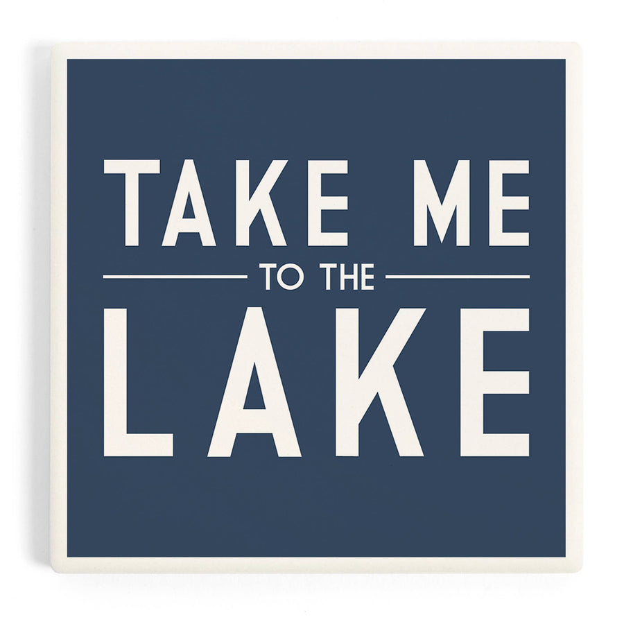 Coaster - Ceramic - Maine - Take Me to the Lake, Simply Said (Navy)