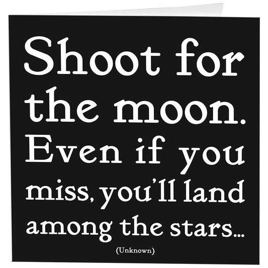 Card - Shoot For The Moon (Unknown)