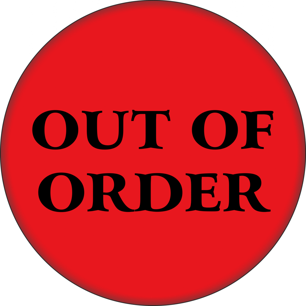 Button - Out Of Order