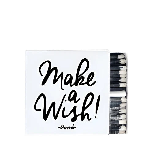 Matches - Make A Wish