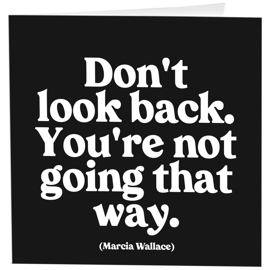 Card - Don't Look Back (Marcia Wallace)