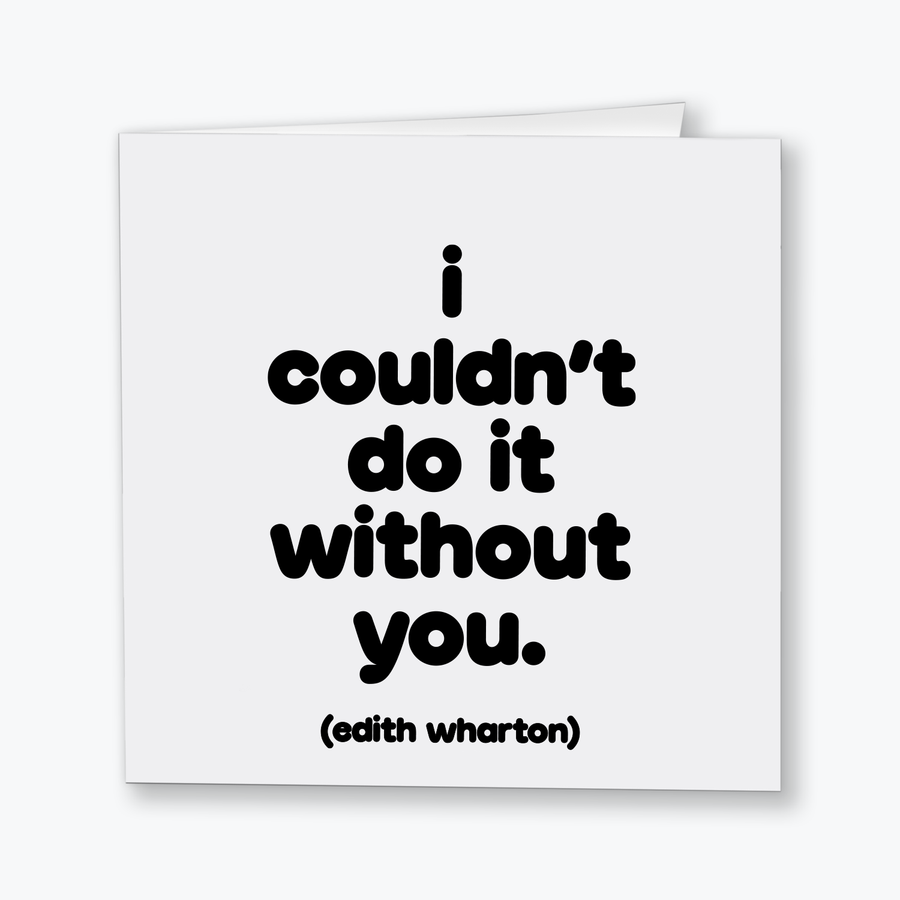 Card - Couldn't Do It Without You-Thank You (Wharton)
